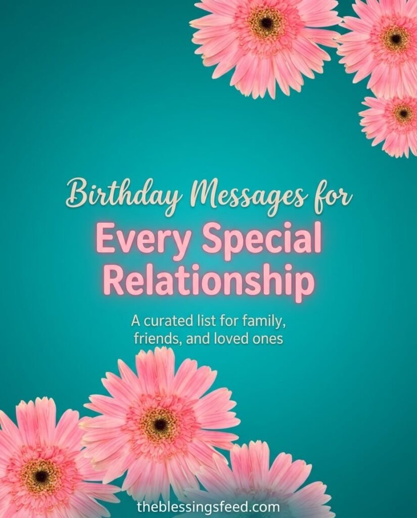 Birthday Messages Every Special Relationship