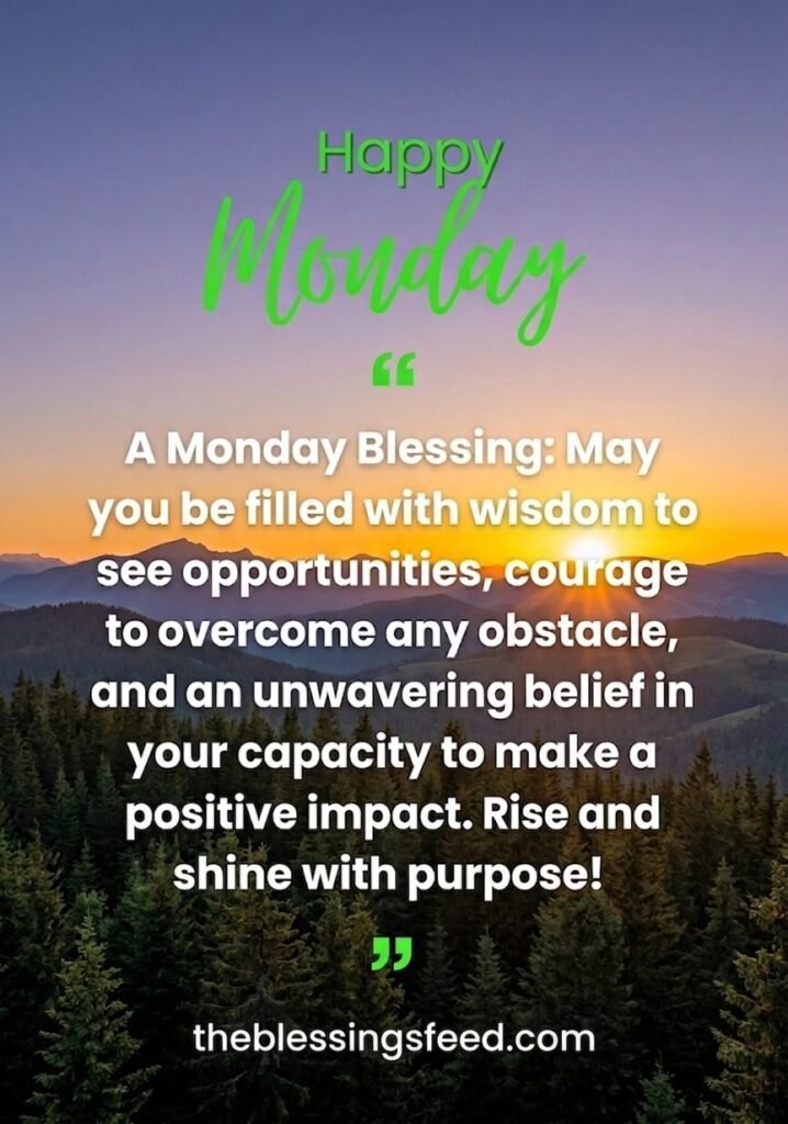 Motivational Monday Blessings