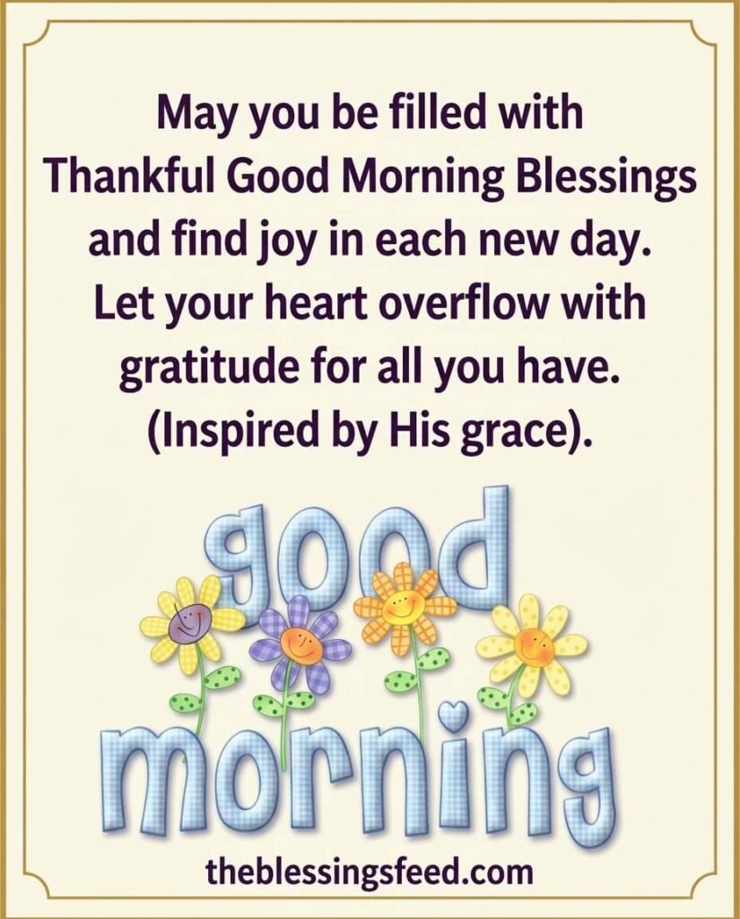 Thankful Good Morning Blessings